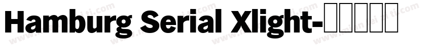 Hamburg Serial Xlight字体转换